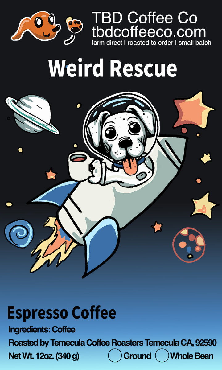 Weird Rescue Espresso | Fundraiser