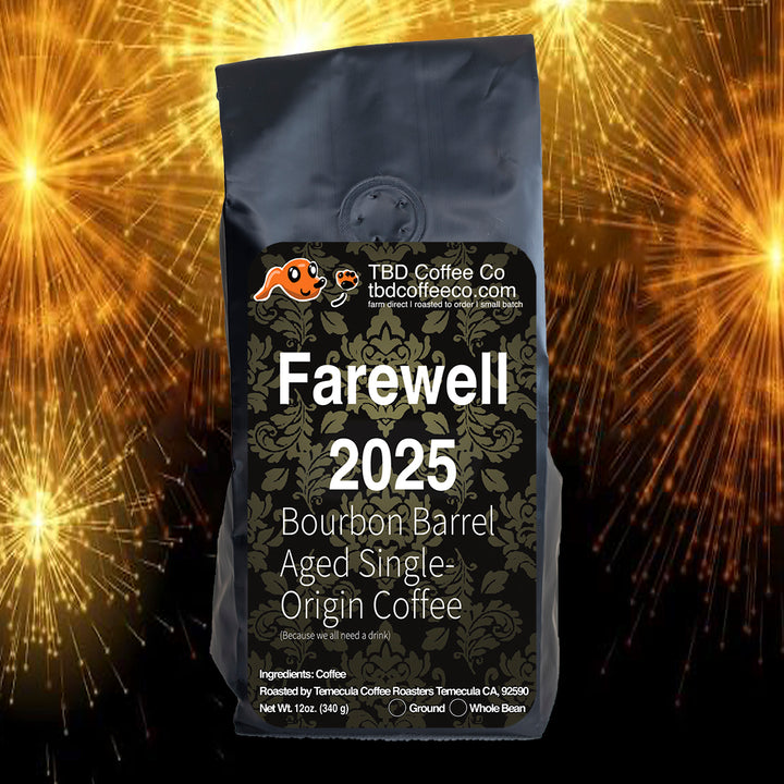 Farewell 2025 | Bourbon Barrel Aged Single Origin Coffee